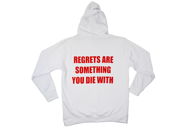 YOLO BRAND REGRETS ARE SOMETHING YOU DIE WITH HOODIE- WHITE